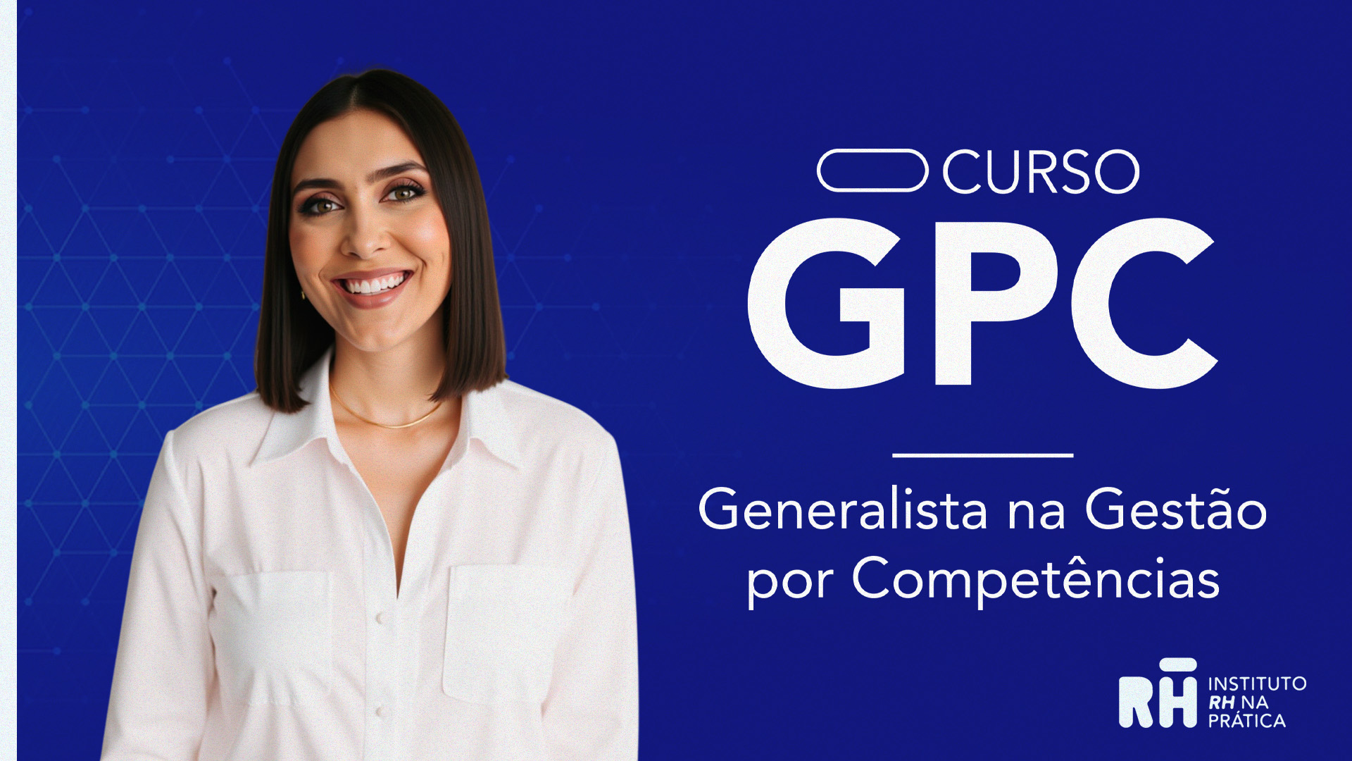 Curso GPC — Generalista na Gestão por Competências