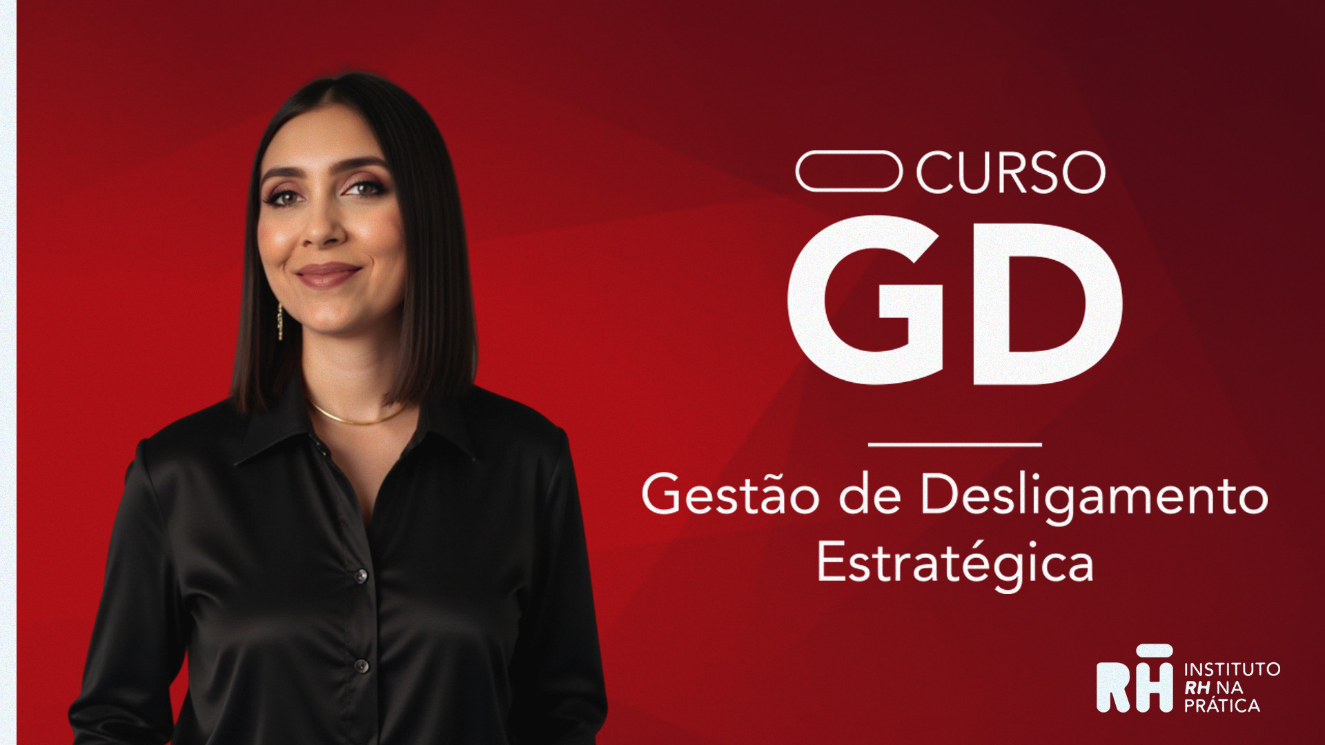 Curso GD — Gestão de Desligamento Estratégica